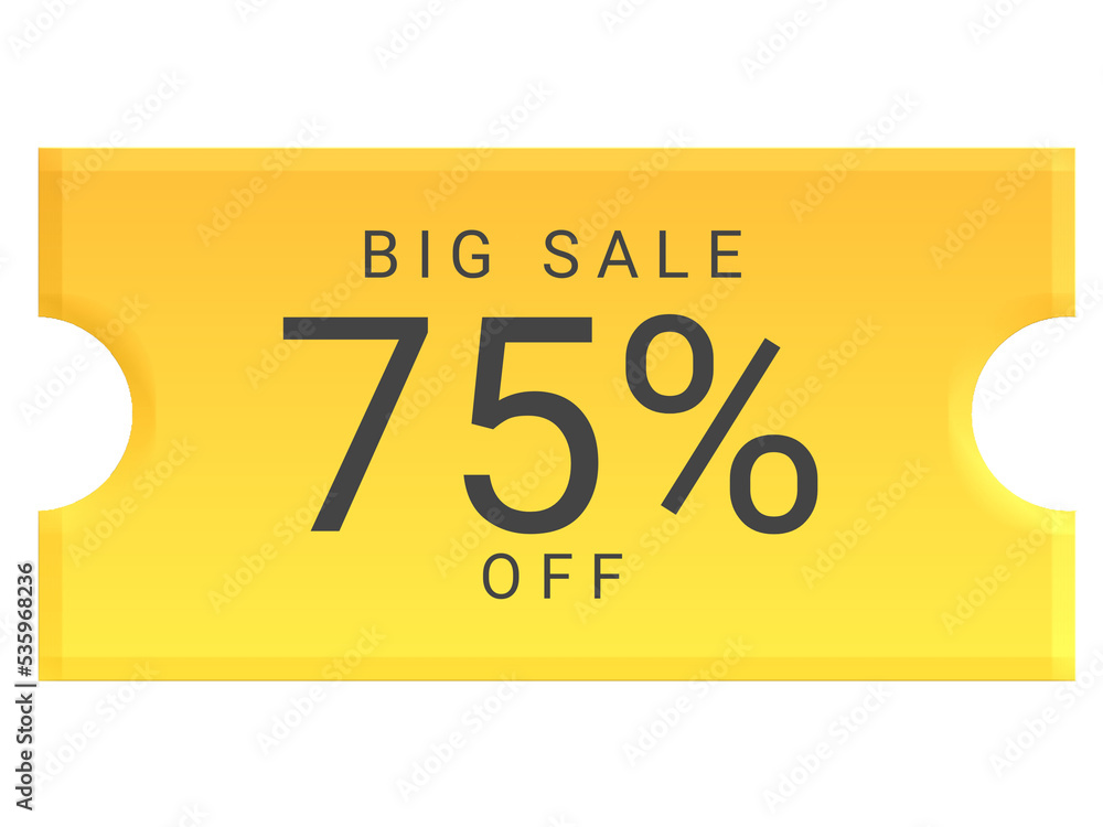 Big sale 75% off Big sale 75% off