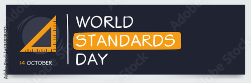 World Standards Day, held on 14 October.
