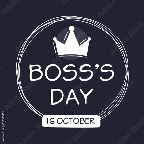 Boss’s Day, held on 16 October.