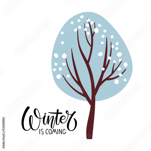 Obraz na płótnie Winter is coming calligraphy lettering