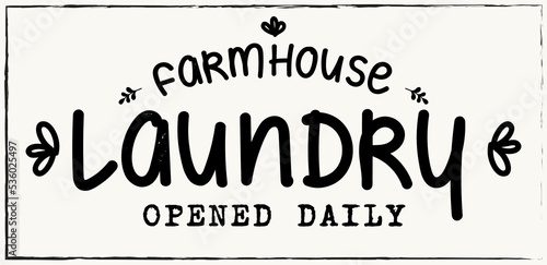 Farmhouse Laundry - vector illustration for laundry room wall decor
