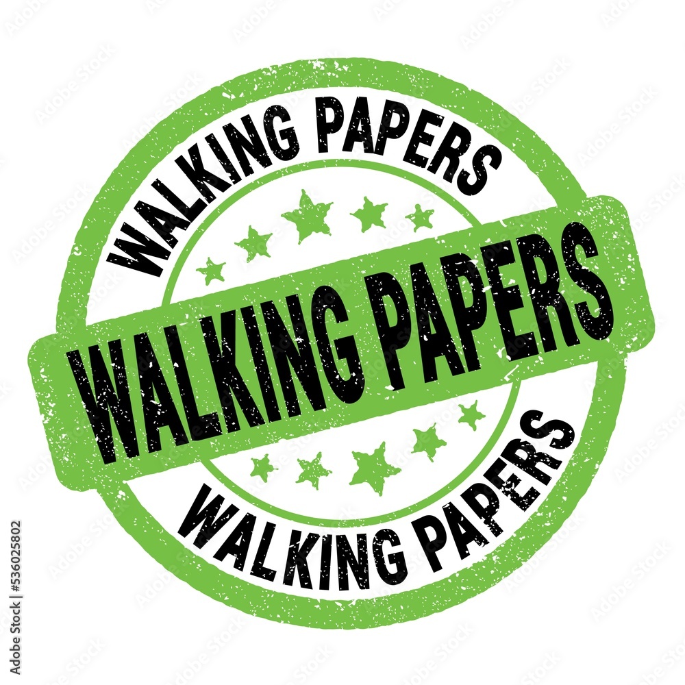 WALKING PAPERS text written on green-black round stamp sign. WALKING PAPERS text written on green-black round stamp sign.