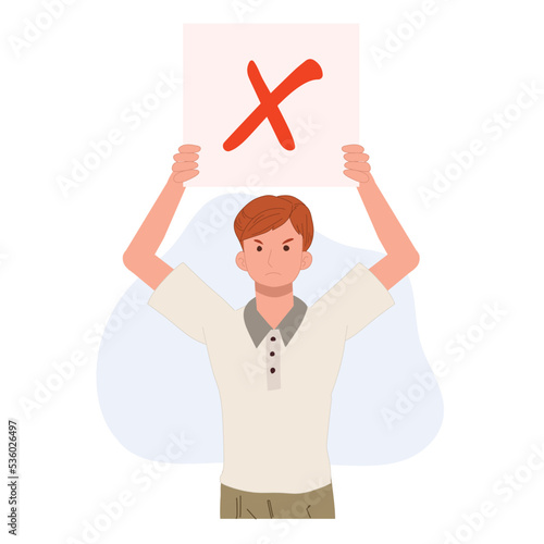 Stop and reject sign concept. A man standing holding signboard of red rejecting denying stop sign.