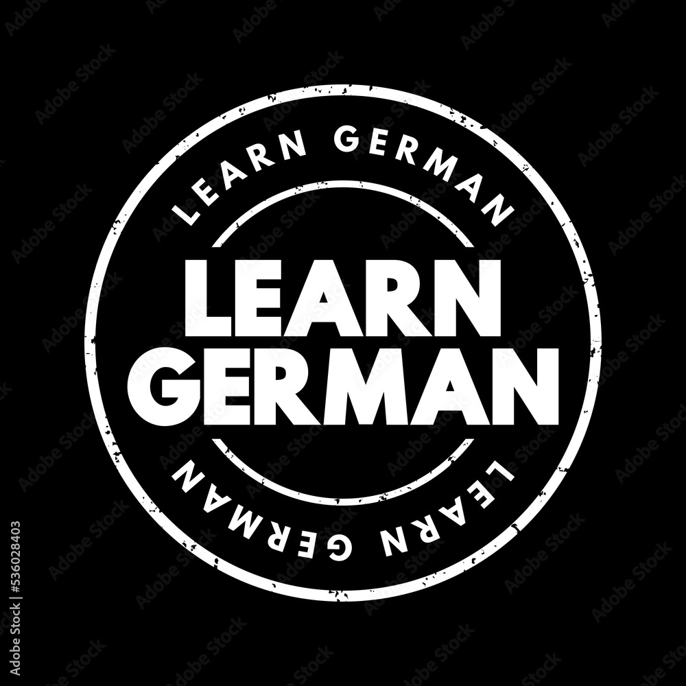 Learn German text stamp, concept background