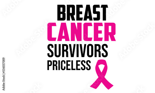 Breast Cancer Survivors Priceless Breast Cancer T Shirt Design 