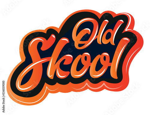 Old skool vector typography Illustration