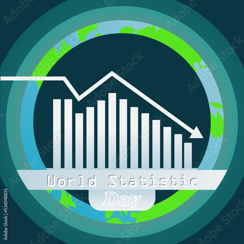 World statistics day vector illustration poster and banner design, earth textured circle shape frame with analytics progress of business with arrow and typographic abstract background
