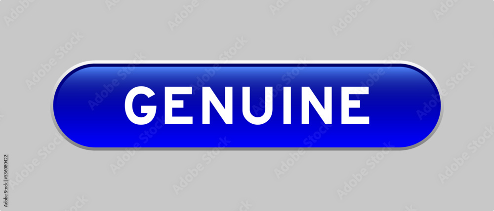 Fototapeta premium Blue color capsule shape button with word genuine on gray background