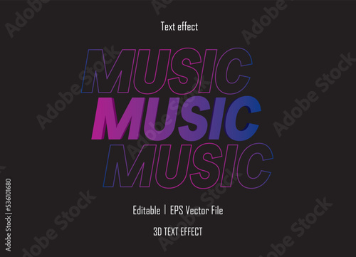 Fully editable text effect of music. Eps vector file, editable text effect.
