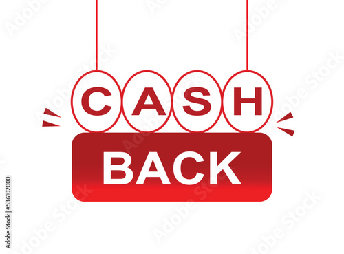 Vector Illustration Cash Back. Red hanging vector banner with white background.
