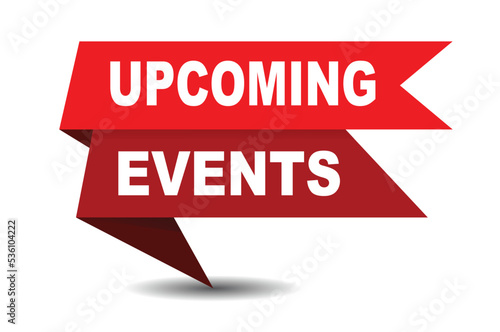 Upcoming Events Vector Illustration. Upcoming Events red vector banner ribbon with white background.