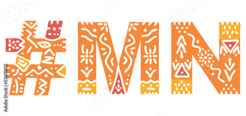 MN Hashtag. Multicolored bright isolate curves doodle letters. Hashtag #MN is abbreviation for the US American state Minnesota for social network, web resources, mobile apps.