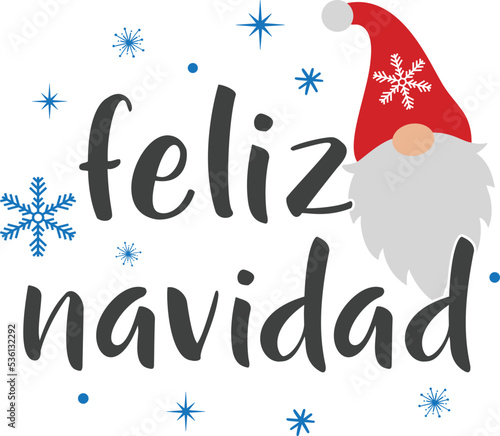 Feliz Navidad Gnome, Merry Christmas, Santa, Christmas Holiday, Vector Illustration File