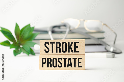 Stroke PROSTATE text on wooden blocks and stethoscope