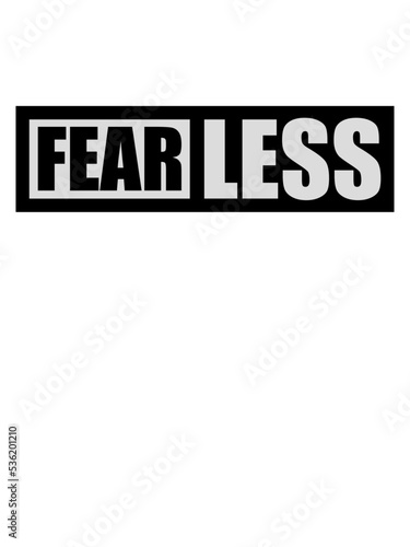 fearless Text Zitat Design 