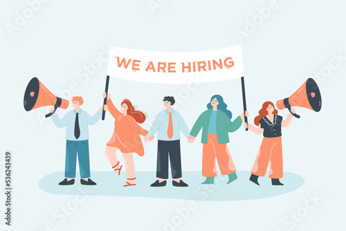 Team of business people in search of new employees. Female and male office workers holding we are hiring banner and megaphones flat vector illustration. HR, interview at agency, recruitment concept