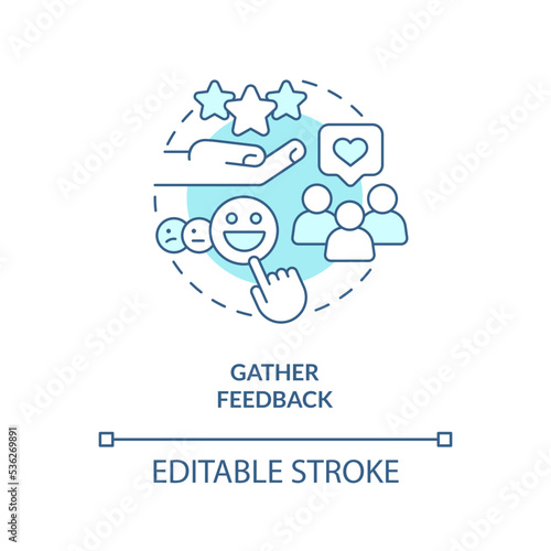 Gather feedback turquoise concept icon. Consumers experience. Way to sustain brand abstract idea thin line illustration. Isolated outline drawing. Editable stroke. Arial, Myriad Pro-Bold fonts used