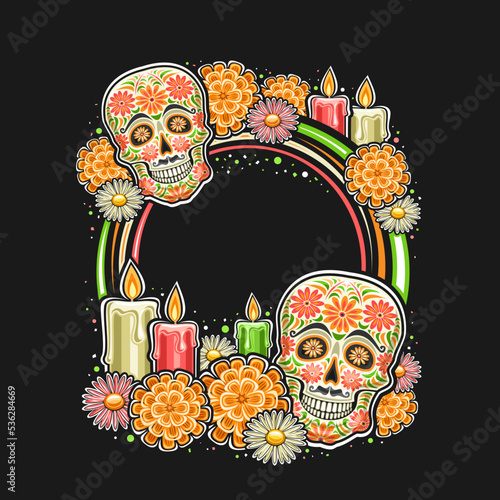 Vector frame for Day of the Dead with blank copyspace for congratulation text, round sign with illustration of decorative art creepy skull, burning candles, festive orange flowers for day of the dead