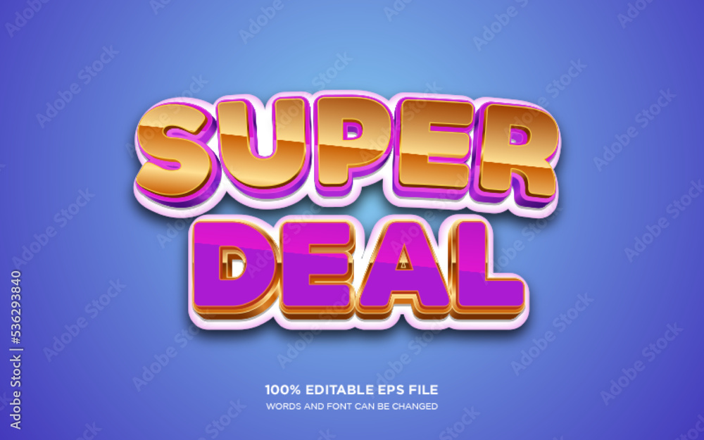 Super Deal editable 3D text style effect