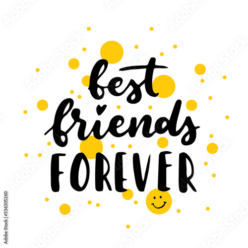Happy Friendship Day cute hand lettering. Best friends forever. Greeting card typography template. Modern calligraphy design elements, quotes, friend phrase.