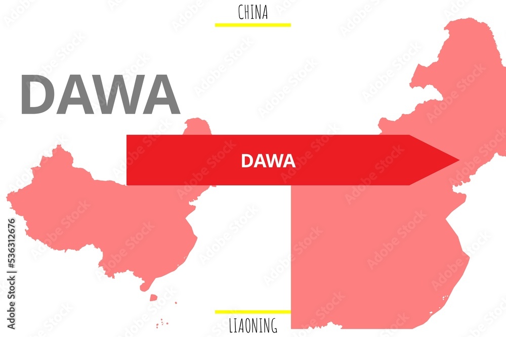 Dawa: Illustration mit dem Namen der chinesischen Stadt Dawa in der Provinz Liaoning - obrazy, fototapety, plakaty 