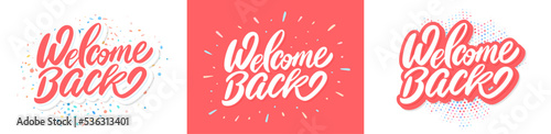 Welcome back. Vector letterings set.
