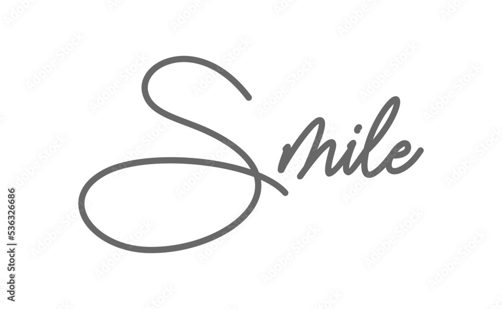 Smile text lettering, hand drawn style phrase. Positive quote. Smile text lettering, hand drawn style phrase. Positive quote.