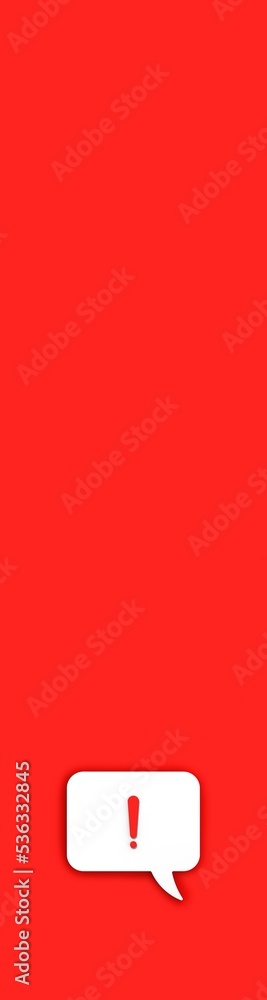 Red exclamation mark on a white message board. Alarm signal in the phone. Danger alert. Message on a red background. Vertical banner for insertion into site. 3D image. 3D rendering. Red exclamation mark on a white message board. Alarm signal in the phone. Danger alert. Message on a red background. Vertical banner for insertion into site. 3D image. 3D rendering.