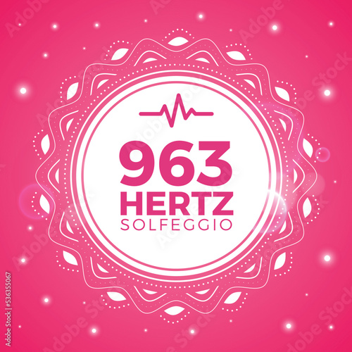 Beautiful Emblem of 963 Hertz. Solfeggio Frequency. Isolated Vector Illustration