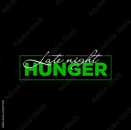 late Night Hunger vector icon. Late night hunger typography.