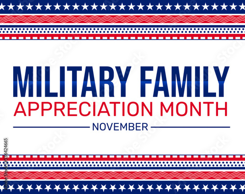 Military Family Appreciation Month Wallpaper design with stars and traditional border design. Appreciating the families of the United States military, patriotic background