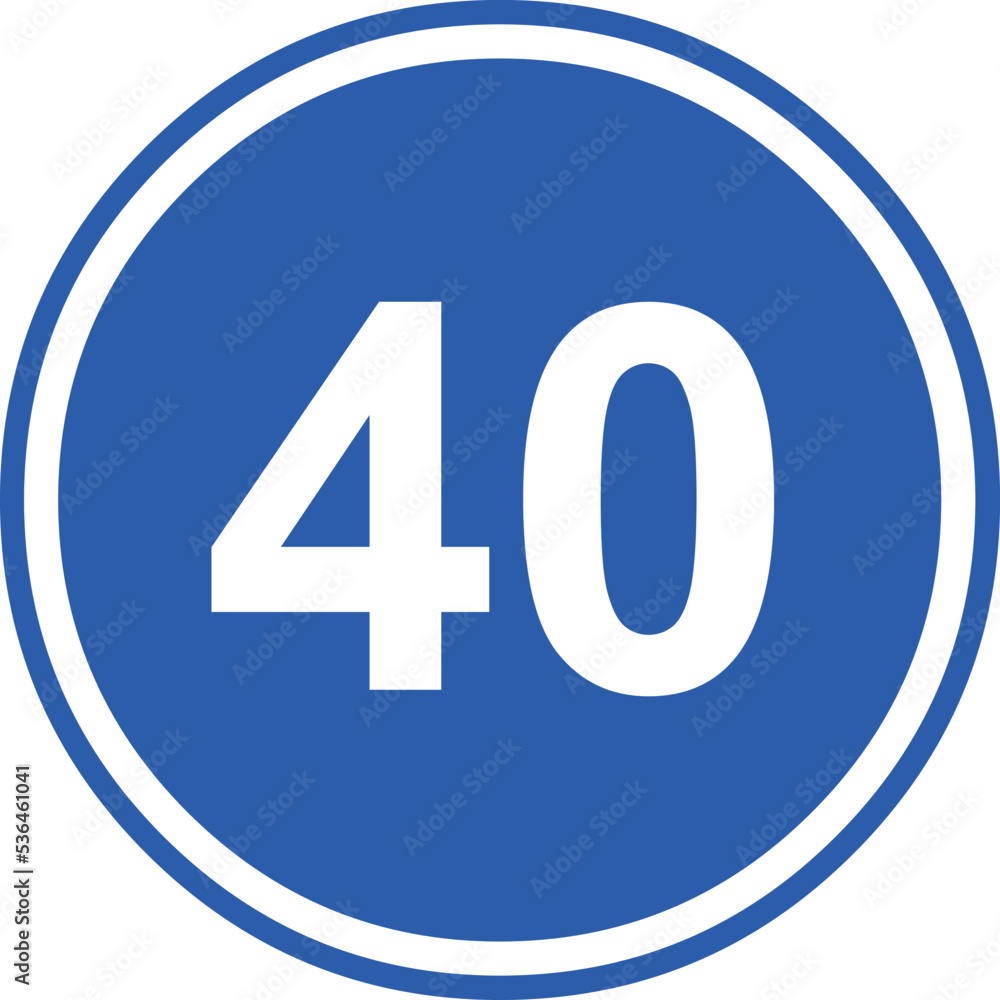 Vector illustration of minimum speed traffic sign, 40 km/h (fifty ...