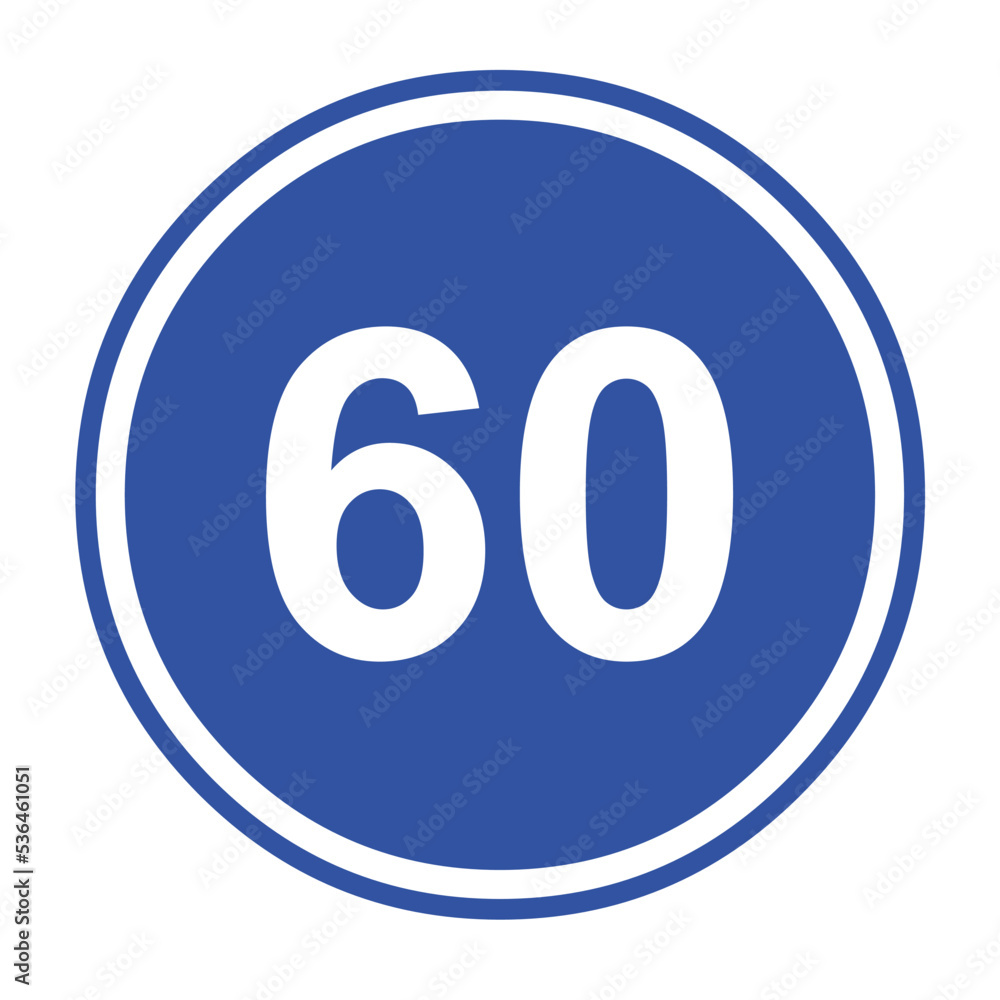 Vector illustration of minimum speed traffic sign, 60 km/h (sixty kilometers per hour) Vector illustration of minimum speed traffic sign, 60 km/h (sixty kilometers per hour)