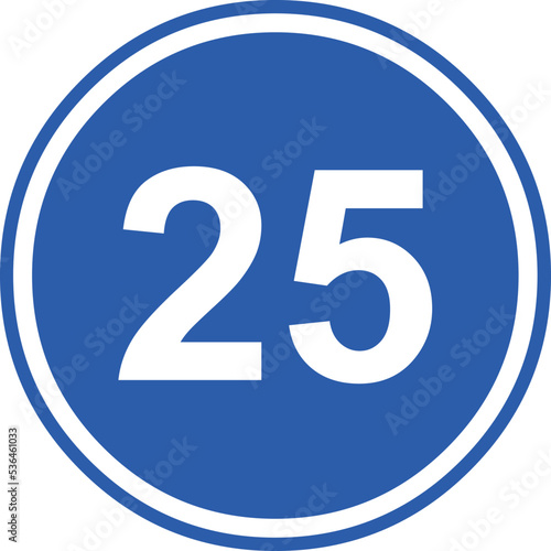 Vector illustration of minimum speed traffic sign, 25km/h (twenty five kilometers per hour)