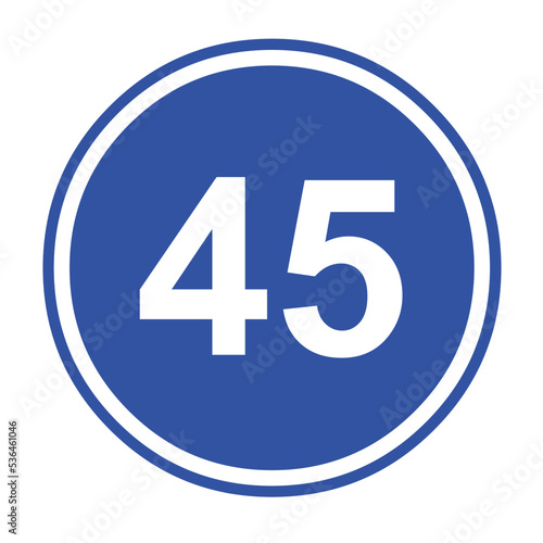 Vector illustration of minimum speed traffic sign, 45km/h (forty five kilometers per hour)	