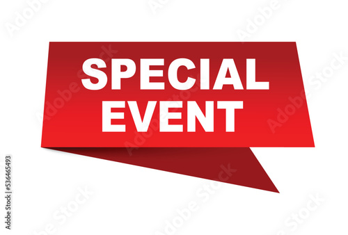 Special Event vector illustration. Red vector speech with white background