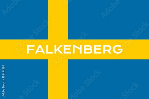 Falkenberg: Name der schwedischen Stadt Falkenberg in der Provinz Halland auf der Flagge des Königreichs Schweden photo