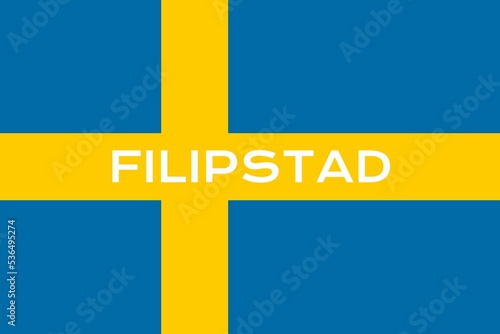Filipstad: Name der schwedischen Stadt Filipstad in der Provinz Värmland auf der Flagge des Königreichs Schweden photo