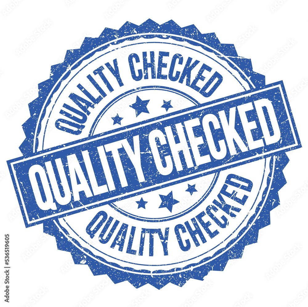 Obraz premium QUALITY CHECKED text on blue round stamp sign