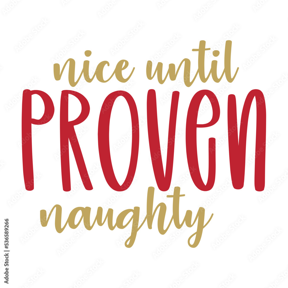 nice until proven naughty SVG