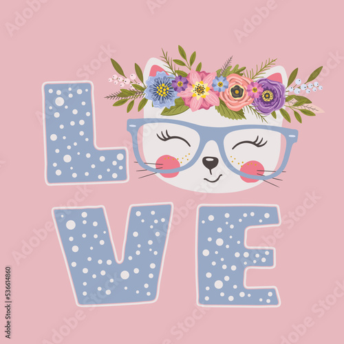 Cute cat girl with floral wreath. Love slogan. Vector illustration for print design