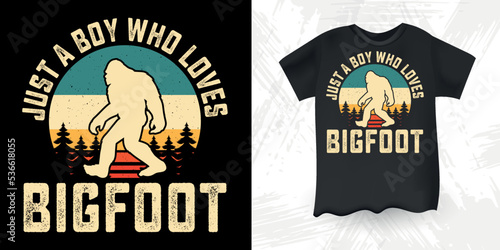 Just A Boy Whop Lo0ves Bigfoot Funny Bigfoot Sasquatch Retro Sunset Vintage Mother's Day Bigfoot T-Shirt Design