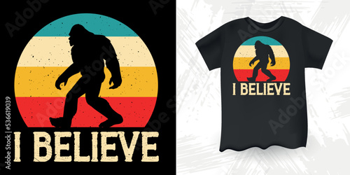 Believe Funny Bigfoot Sasquatch Retro Sunset Vintage  Bigfoot T-Shirt Design