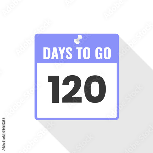 120 Days Left Countdown sales icon. 120 days left to go Promotional banner