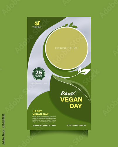 World vegan day greeting and advertising template for social media story post. Beautiful green design vector poster and banner to promote healthy food, vegetarian food and natural products