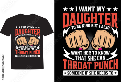 I want my daughter to be kind but I also want her to know that she can throat-punch someone if she needs to