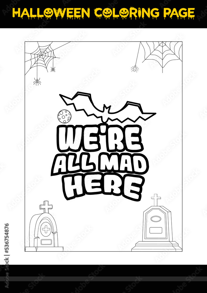Fototapeta premium Halloween Quotes Coloring page. Halloween coloring page for kids.