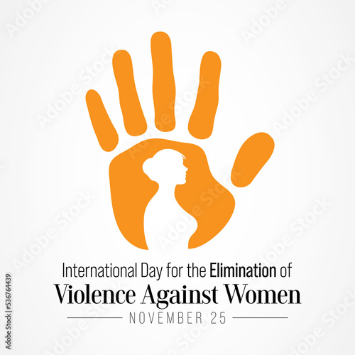 International Day for the Elimination of Violence against Women is observed every year on November 25 all across the world. Vector illustration
