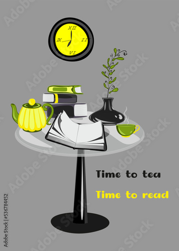 Vector poster of Glass table with books and tea pot and cup on it. Time to tea time ti read guote photo