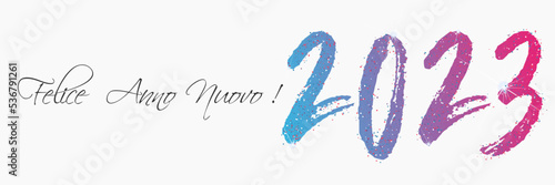 felice anno nuovo - buon anno 2023	